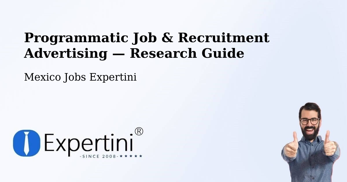 Programmatic Job & Recruitment Advertising — Research Guide – Isla