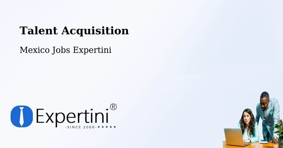 Post Jobs & Find Candidates in Isla – Talent Acquisition Solutions - Mexico Jobs Expertini